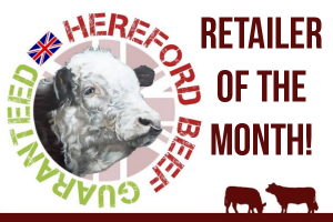 Hereford Beef Retailer of the Month